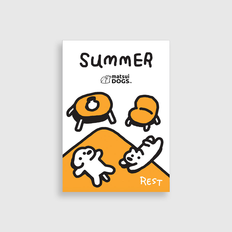 "matsui DOGS" Postcard / SUMMER HOME