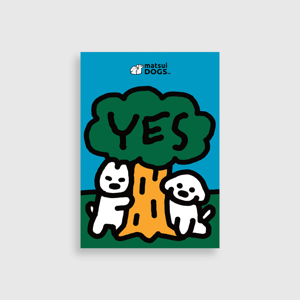 "matsui DOGS" Postcard / YES