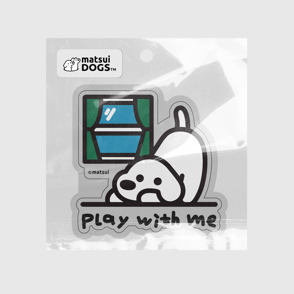 "matsui DOGS" STICKER / PLAY WITH ME
